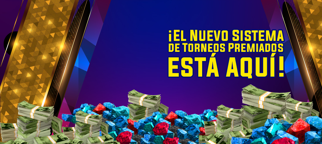 ¡El Nuevo Sistema de Torneos Premiados está aquí!