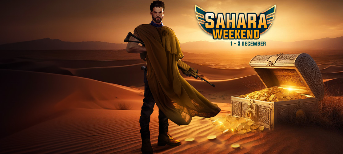 Sahara Weekend Started!